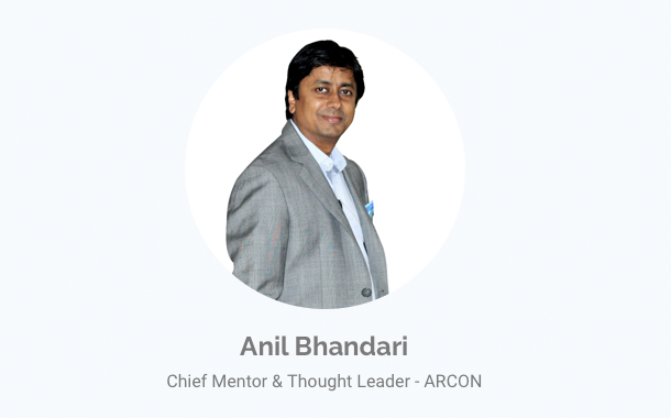 Anil Bhandari, Chief Mentor and Thought Leader at ARCON.