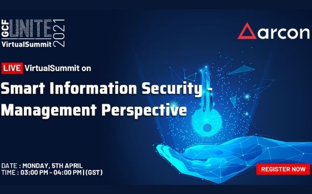 Global CIO, Arcon hold virtual summit on Management Perspective on Smart Information Security