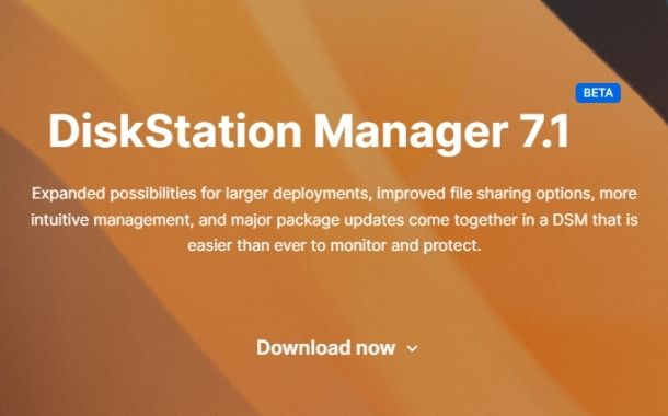 Synology announces Beta release of DiskStation Manager 7.1 with storage, system enhancement