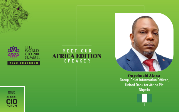Onyebuchi Akosa Group Chief Information Officer, United Bank for Africa Plc, Nigeria