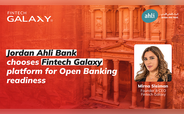Jordan Ahli Bank implements Fintech Galaxy's FINX to comply with Open Banking regulations